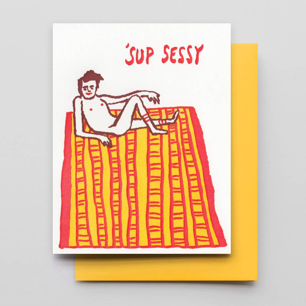 Sessy Dude Card