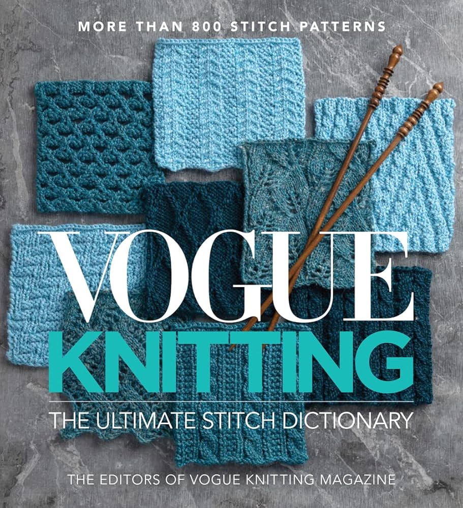 Vogue Knitting The Ultimate Stitch Dictionary